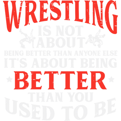 Wrestling is Better than it used to be DTF (direct-to-film) Transfer