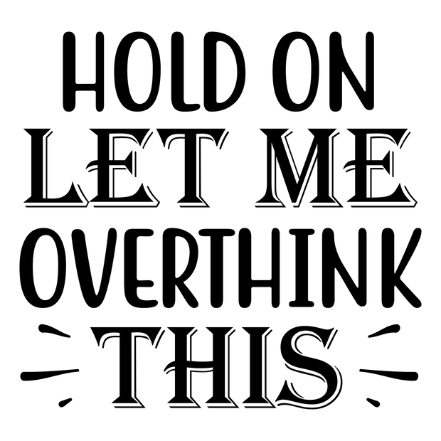 Adult (Hold on let me overthink this) - DTFreadytopress