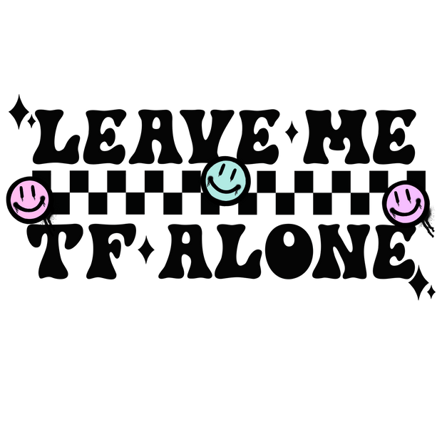 Adult (Leave Me TF Alone) - DTFreadytopress