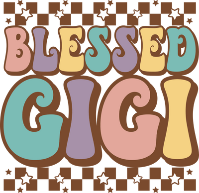 Blessed Gigi - DTFreadytopress