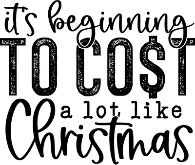 Christmas (Cost a Lot Like Christmas Black) - DTFreadytopress