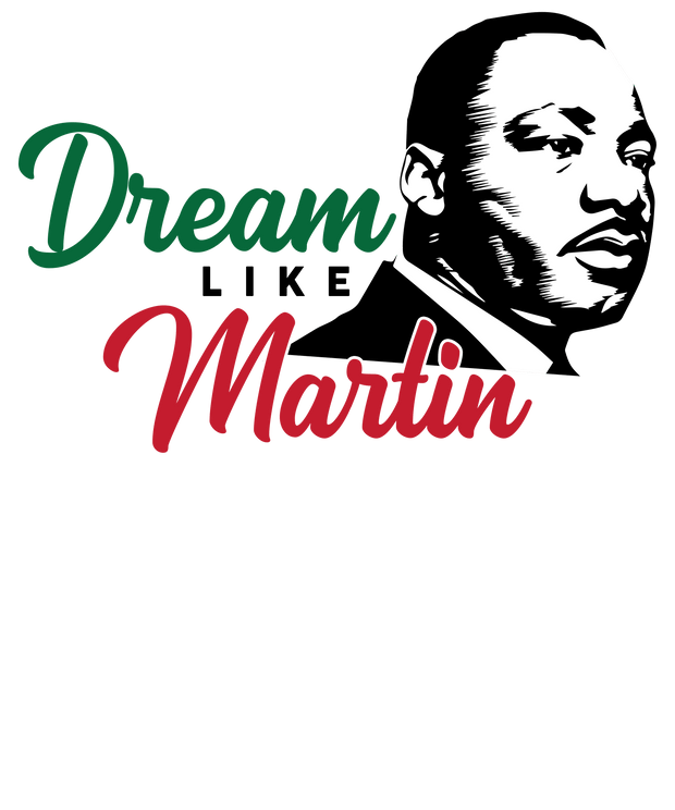 Dream Like Martin DTF (direct-to-film) Transfer - Twisted Image Transfers