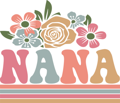 Grandparent (Nana Flowers (Retro) - DTFreadytopress