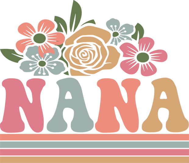 Grandparent (Nana Flowers (Retro) - DTFreadytopress