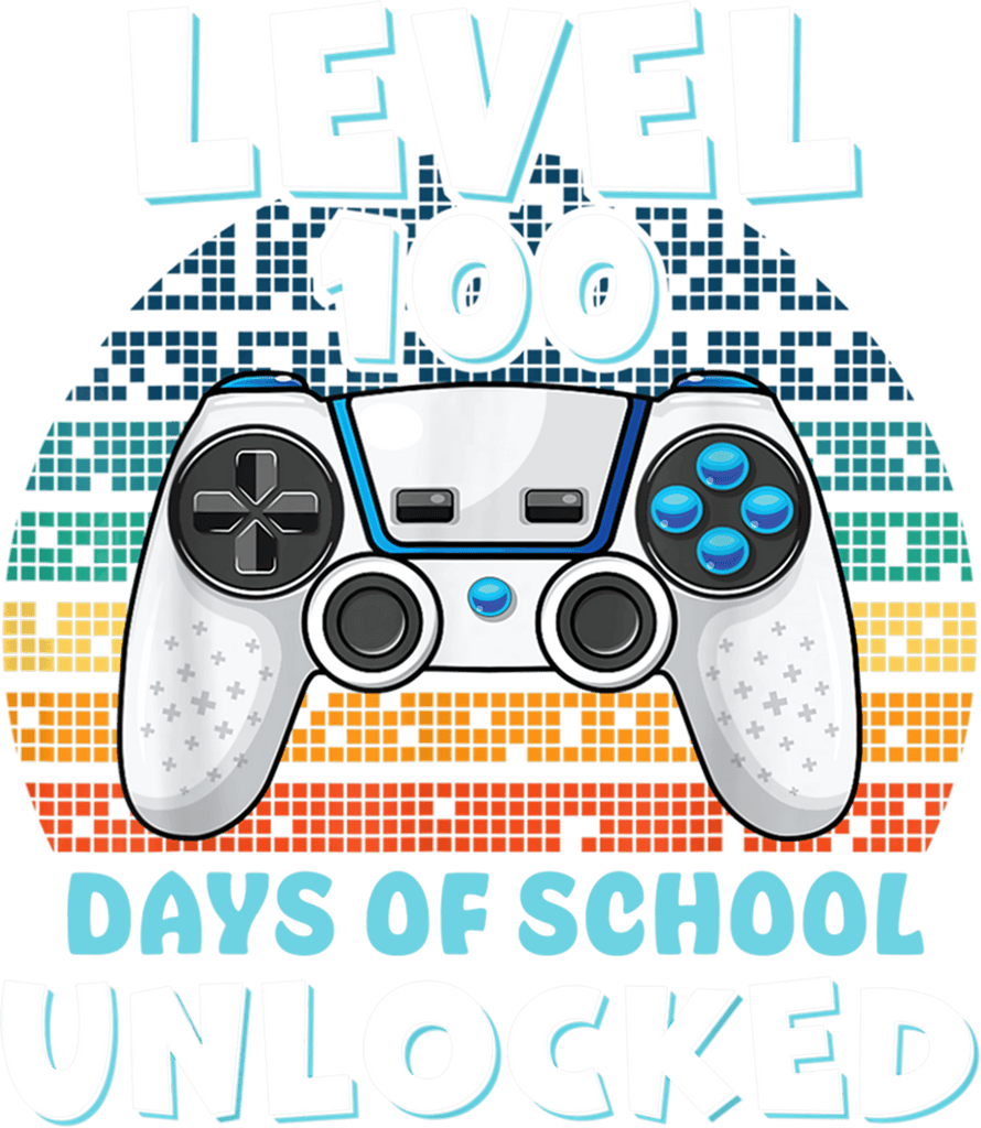 Level 100 Days of School Unlocked DTF (direct-to-film) Transfer – Twisted  Image Transfers