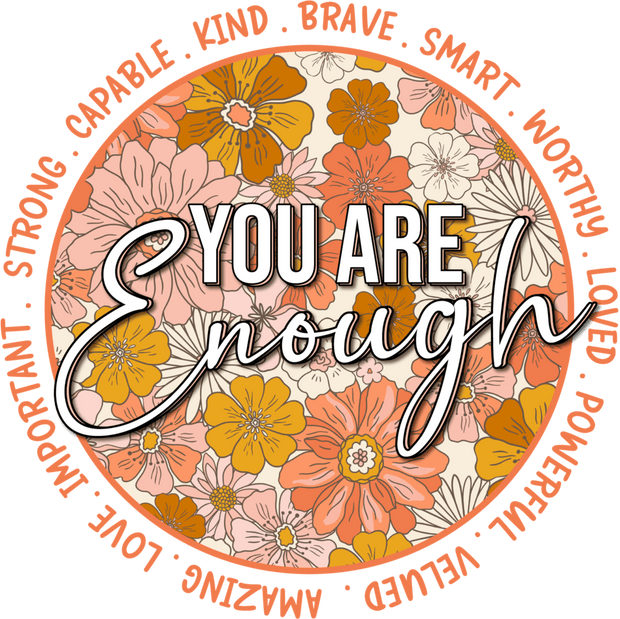 Mental Health (You are enough) - DTFreadytopress