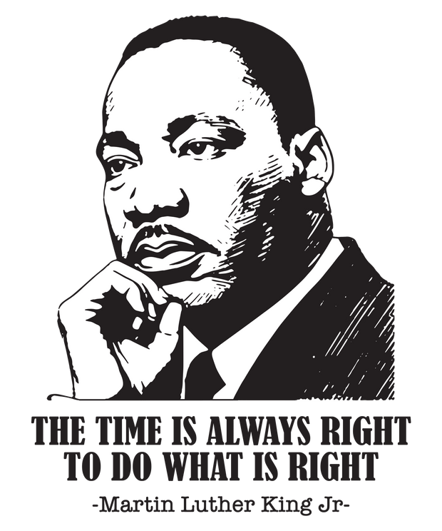 MLK The Time is Always Right to do What is Right DTF (direct-to-film) Transfer - Twisted Image Transfers