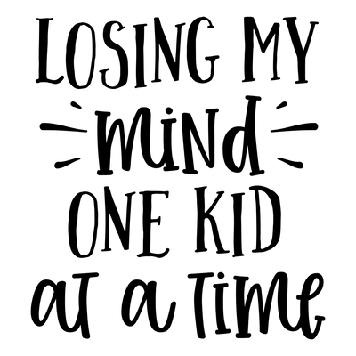 Mom (Losing My Mind One Kid at a Time) - DTFreadytopress