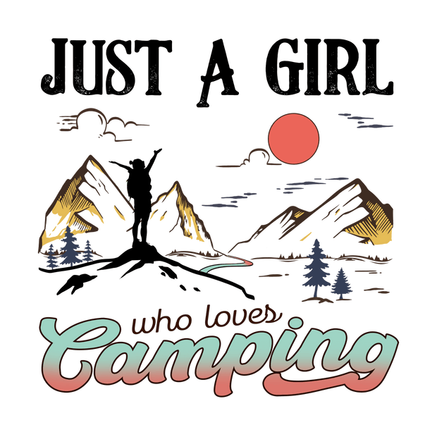 Outdoor Living (Just a Girl Who Loves Camping) - DTFreadytopress