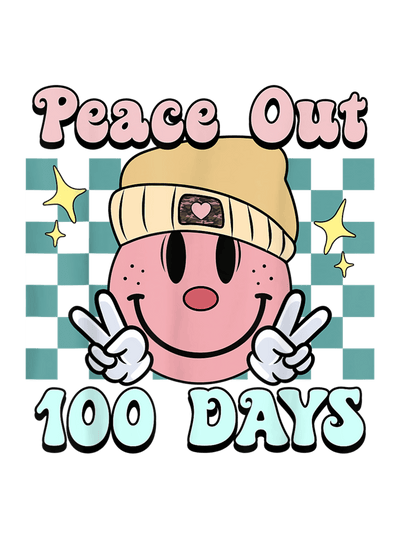 Peace Out 100 Days of School in Pink Font DTF (direct-to-film) Transfer - Twisted Image Transfers