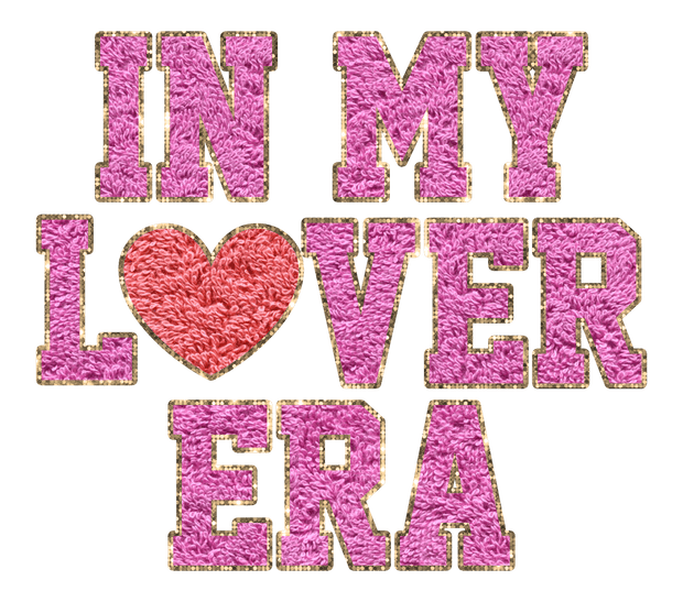 Pink and Gold In My Lover Era Faux Chenille Patch DTF (direct-to-film) Transfer - Twisted Image Transfers