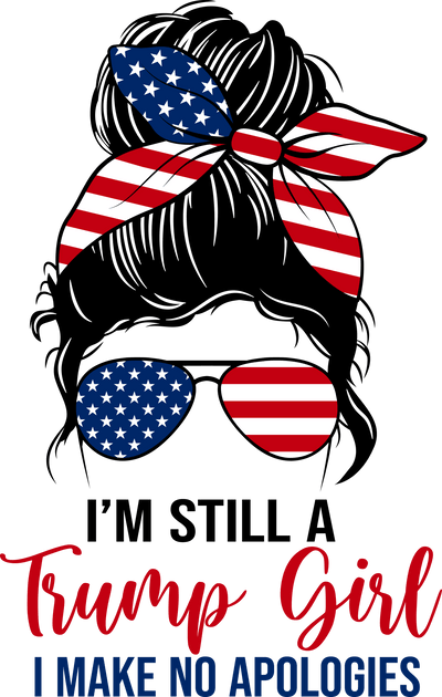 Politics (I'm Still a TRUMP girl) - DTFreadytopress
