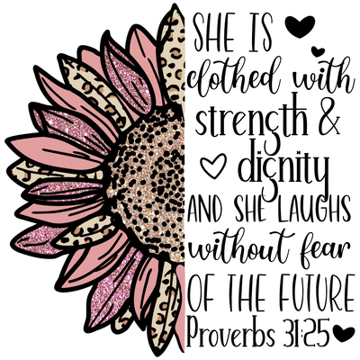 Religion (Proverbs 31:25 Sunflower - DTFreadytopress