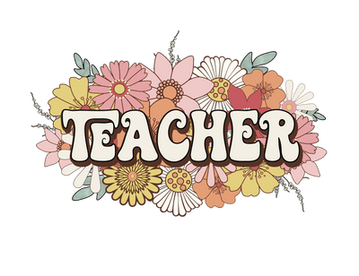 Retro Teacher Floral DTF (direct-to-film) Transfer - Twisted Image Transfers