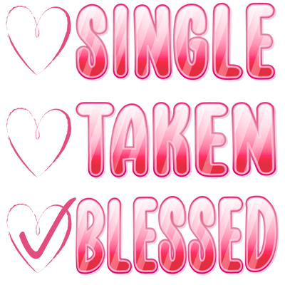 Single Taken Blessed DTF (direct-to-film) Transfer - Twisted Image Transfers