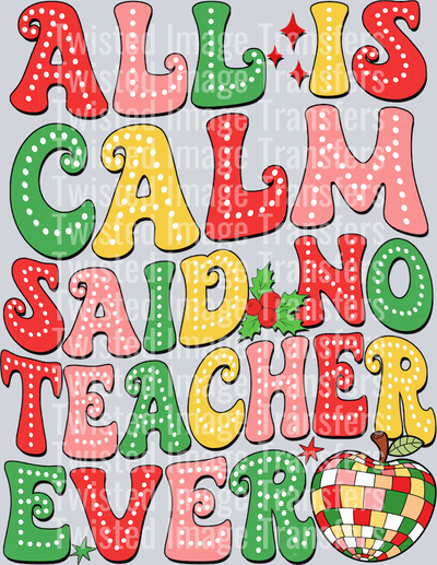 Christmas No Teacher Ever