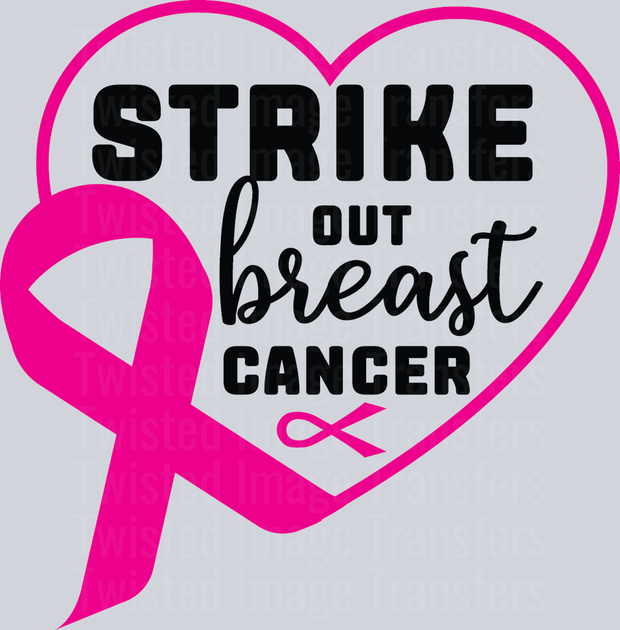 Strike Out Cancer DTF (direct-to-film) Transfer – Twisted Image Transfers