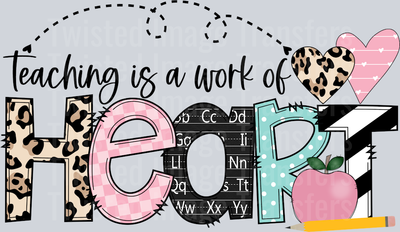 Teaching is a Work of Heart