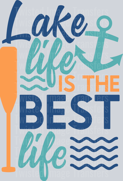 Lake Life Best Life