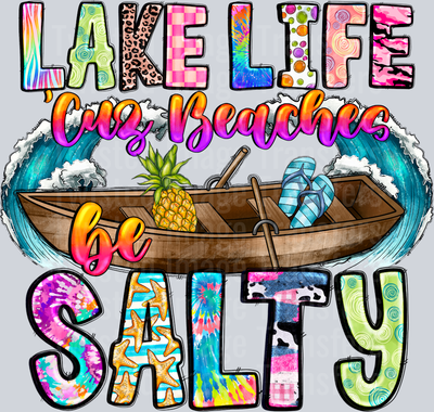 Lake Life cuz Beaches Be Salty