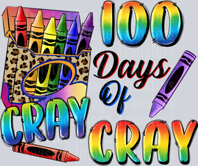 100 Days of School Cray Cray Cowgirl