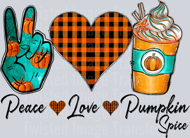 Peace Love Pumpkin Spice