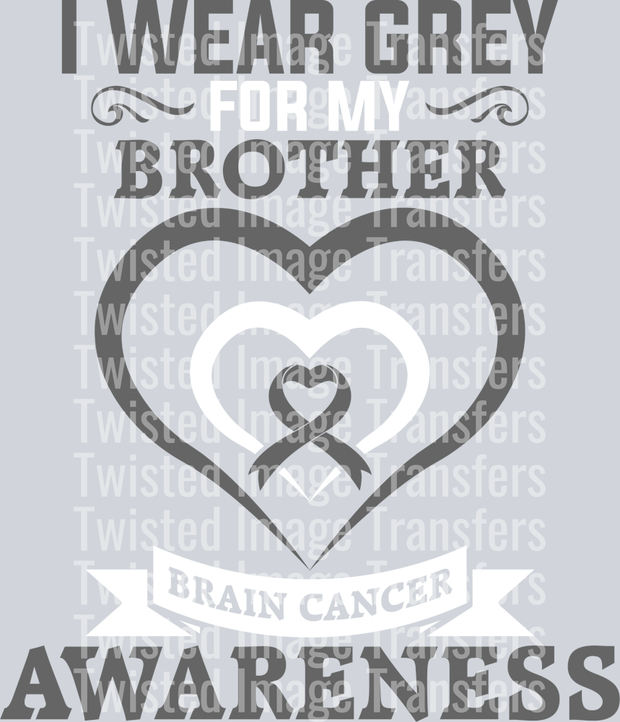 White Font I Wear Grey for My Brother Brain DTF (direct-to-film ...