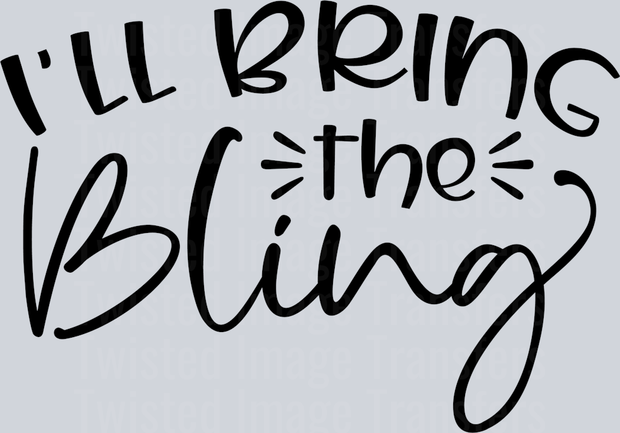 I'll Bring the Bling – Twisted Image Transfers