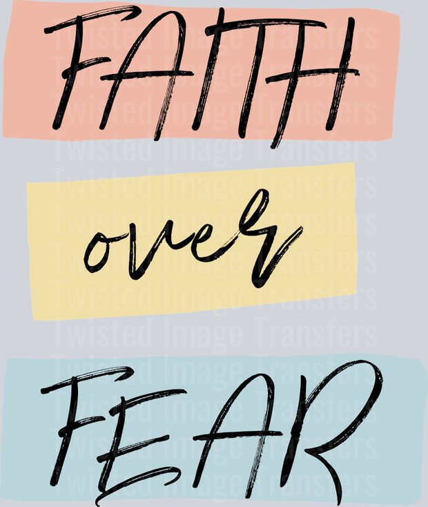 Faith Over Fear-Peach