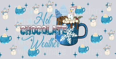 Hot Chocolate Weather Hot Cocoa