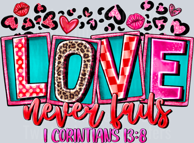 Love Never Fails 1 Corinthians In Pink And Turquoise