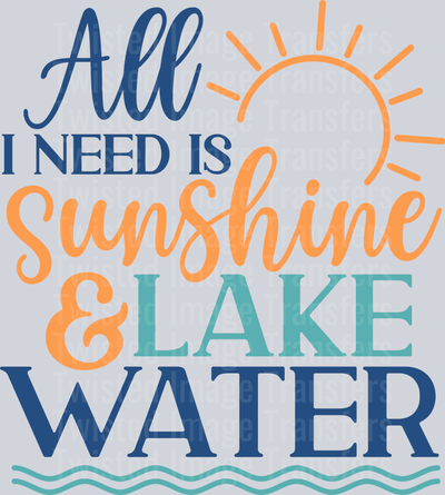 AllNeedSunshineLakeWater