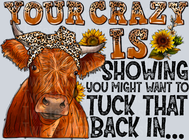 Your crazy (1)