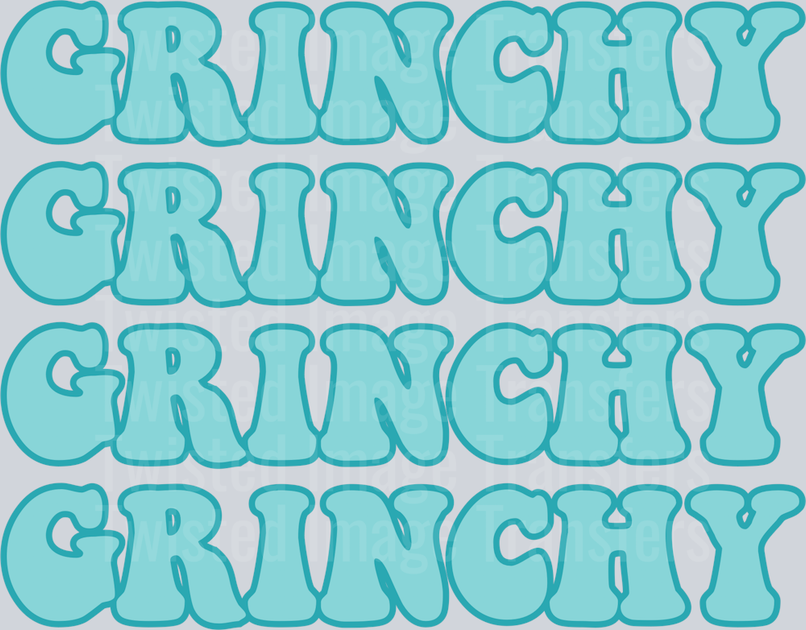 Grinchy Grinchy Grinchy Blue Christmas – Twisted Image Transfers