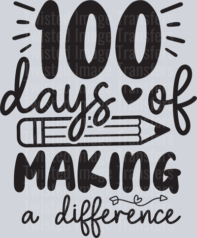 100 Days of School Making a Difference
