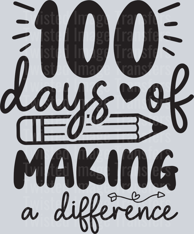 100 Days of School Making a Difference
