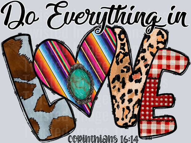 Do Everything in Love 1614