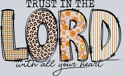 Trust In the Lord with All Your Heart