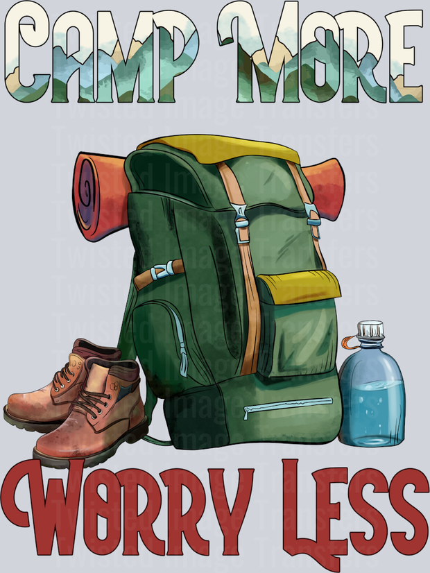 Camp More Worry Less Backpack DTF (direct-to-film) Transfer – Twisted ...