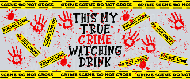 True Crime 16oz UV DTF Libby Wrap