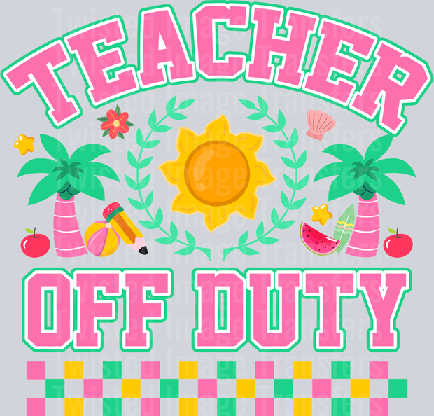 Teacher Off Duty