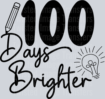 100 Days of School Brighter With Pencil