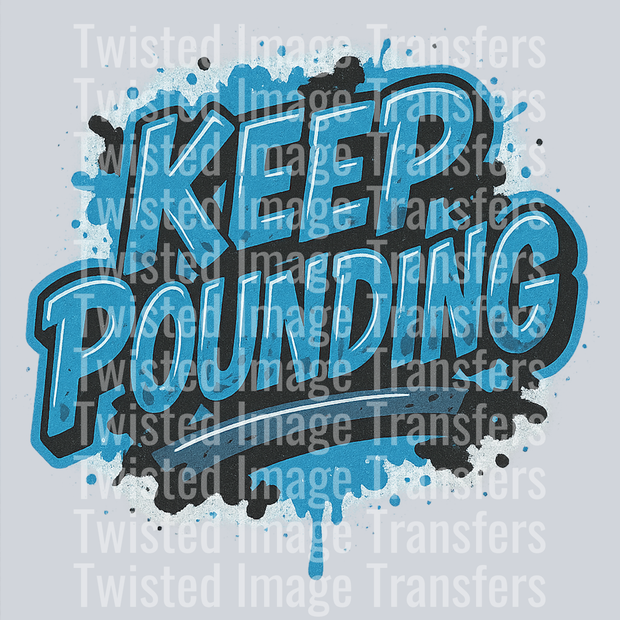 Color Drip Keep Pounding