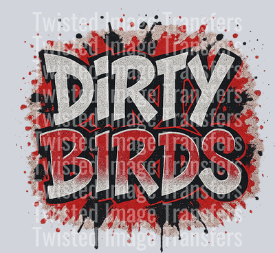 Dirty Birds Color Drip