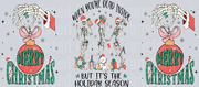 102-Dead Inside but Jolly AF Skull Christmas-Skeleton Christmas 16oz glass wrap