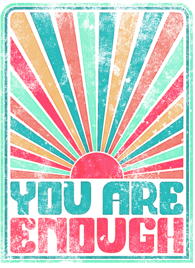 You Are Enough Retro Grunge Mint DTF (direct-to-film) Transfer - Twisted Image Transfers