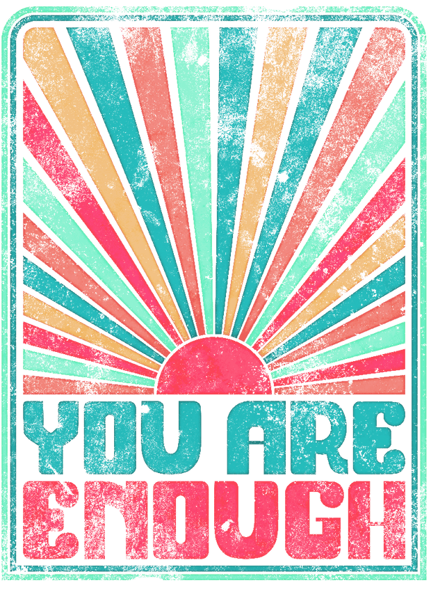 You Are Enough Retro Grunge Mint DTF (direct-to-film) Transfer - Twisted Image Transfers